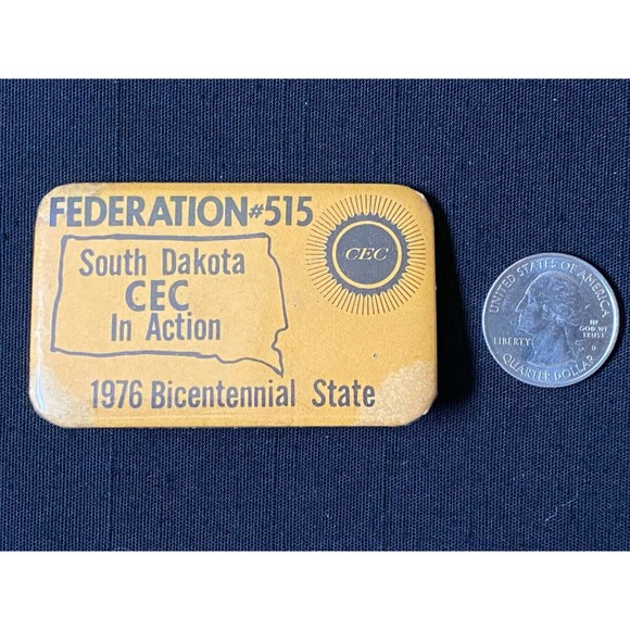 1976 Bicentennial State Button Federation 515 South Dakota CEC In Action VINTAGE - Picture 2 of 2